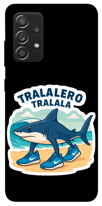 Чохол на Samsung Galaxy A52 4G / A52 5G Tralalero Tralala фото 1 з 1