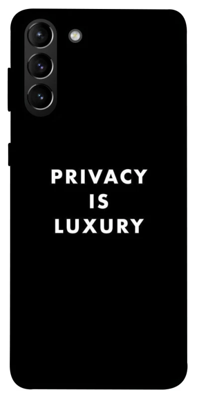 Чохол на Samsung Galaxy S21+ Privacy is luxury фото 1 з 1