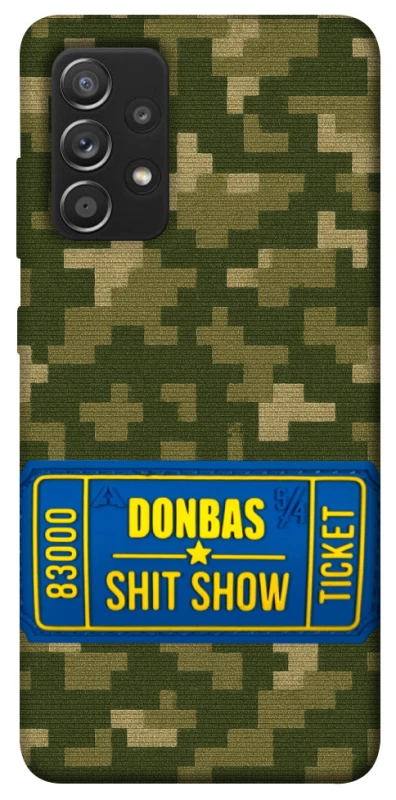 Чехол на Samsung Galaxy A52 4G / A52 5G Donbas ticket фото 1 из 1