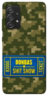Чехол на Samsung Galaxy A52 4G / A52 5G Donbas ticket фото 1 из 1