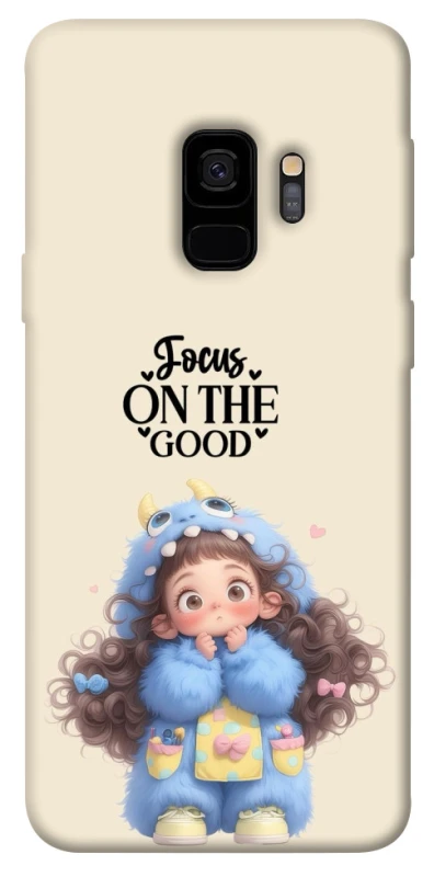 Чохол на Samsung Galaxy S9 Focus on the Good фото 1 з 1