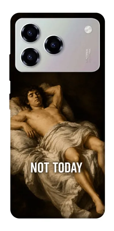Чохол на ZTE Blade A76 Not Today фото 1 з 1