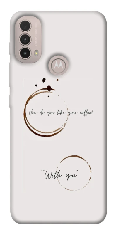 Чохол на Motorola Moto E40 Coffee with you фото 1 з 1