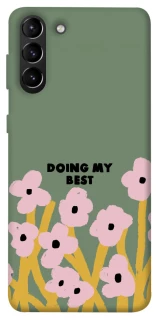 Чехол на Samsung Galaxy S21+ Doing my best фото 1 из 1