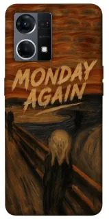Чехол на Oppo Reno 7 4G Monday Again фото 1 из 1