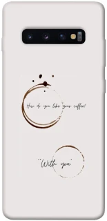 Чехол на Samsung Galaxy S10+ Coffee with you фото 1 из 1