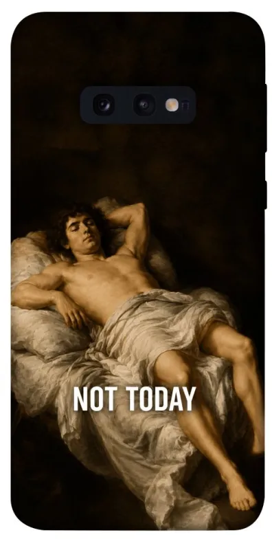 Чохол на Samsung Galaxy S10e Not Today фото 1 з 1