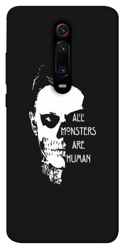 Чохол на Xiaomi Redmi K20 / K20 Pro / Mi9T / Mi9T Pro All Monsters are Human фото 1 з 1
