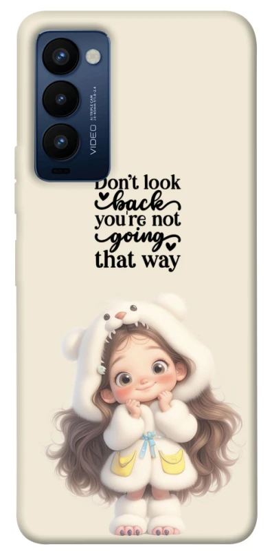 Чехол на TECNO Camon 18 Don't look back фото 1 из 1