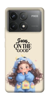 Чохол на Xiaomi Poco F6 Pro Focus on the Good фото 1 з 1