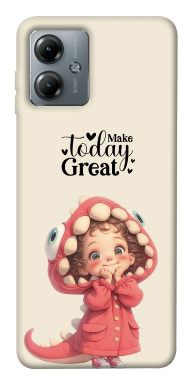 Чохол на Motorola Moto G14 Make today great фото 1 з 1