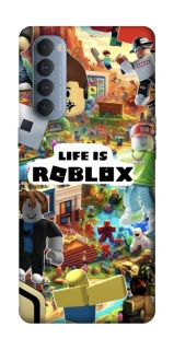 Чехол на Oppo Reno 4 Pro Life is Roblox фото 1 из 1