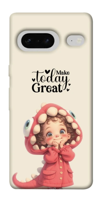 Чохол на Google Pixel 7 Make today great фото 1 з 1