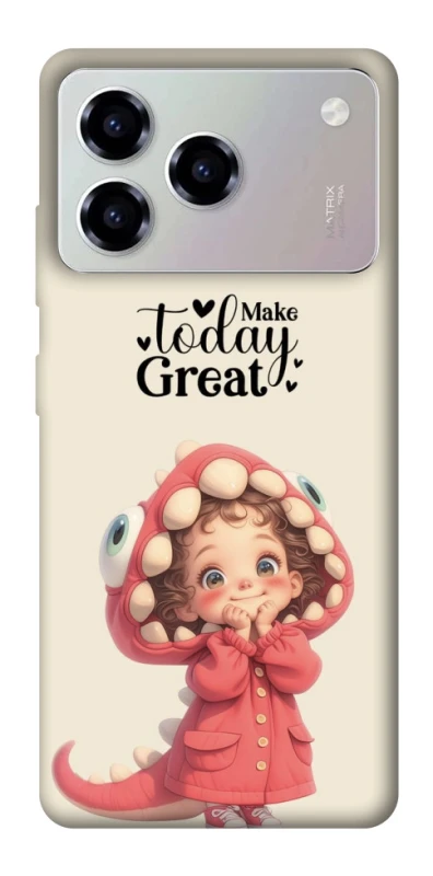 Чохол на ZTE Blade A76 Make today great фото 1 з 1