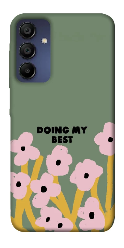 Чехол на Samsung Galaxy A15 4G/5G Doing my best фото 1 из 1