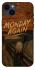 Чохол на Apple iPhone 14 Plus (6.7") Monday Again фото 1 з 1