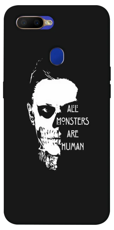 Чохол на Oppo A5s All Monsters are Human фото 1 з 1