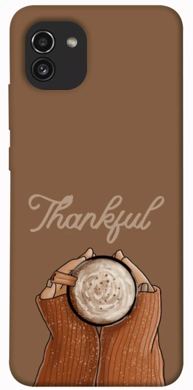 Чохол на Samsung Galaxy A03 Thankful coffee фото 1 з 1