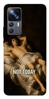 Чехол на Xiaomi 12T / 12T Pro Not Today фото 1 из 1