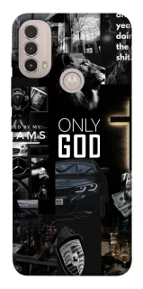 Чохол на Motorola Moto E40 Only God фото 1 з 1