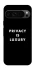 Чехол на Google Pixel 9 Pro Privacy is luxury фото 1 из 1