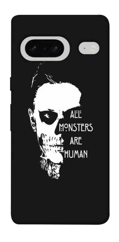 Чехол на Google Pixel 7 All Monsters are Human фото 1 из 1