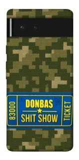 Чехол на Google Pixel 6 Donbas ticket фото 1 из 1