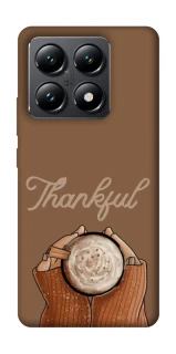 Чехол на Xiaomi 14T Thankful coffee фото 1 из 1