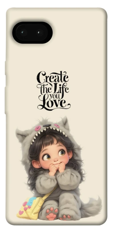 Чохол на Google Pixel 7a Create the life you love фото 1 з 1