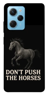 Чехол на Xiaomi Poco X5 Pro 5G Don't push the horses фото 1 из 1