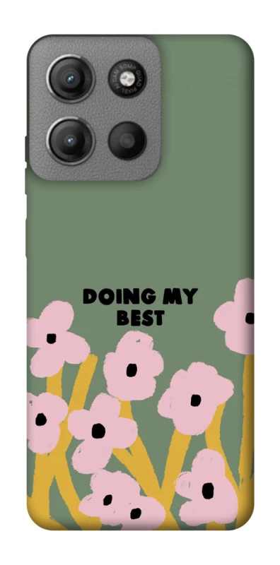 Чехол на Motorola Moto G15 Power Doing my best фото 1 из 1