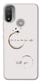 Чохол на Motorola Moto E20 Coffee with you фото 1 з 1