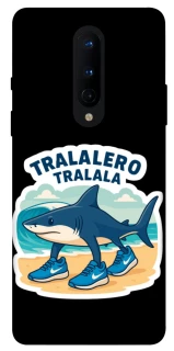 Чохол на OnePlus 8 Tralalero Tralala фото 1 з 1