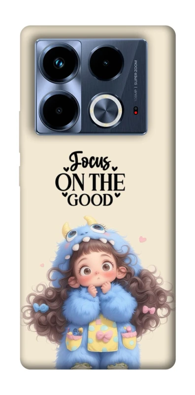 Чохол на Infinix Note 40 4G Focus on the Good фото 1 з 1