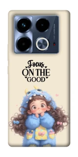 Чохол на Infinix Note 40 4G Focus on the Good фото 1 з 1