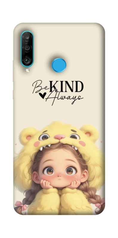 Чохол на Huawei P30 lite Be kind фото 1 з 1