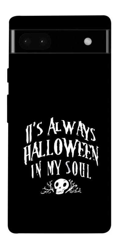 Чохол на Google Pixel 6a Halloween in my soul фото 1 з 1