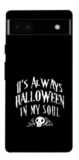 Чохол на Google Pixel 6a Halloween in my soul фото 1 з 1
