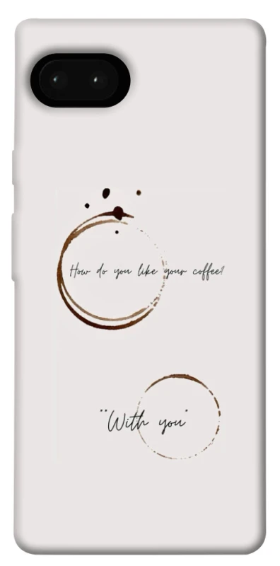Чохол на Google Pixel 7a Coffee with you фото 1 з 1