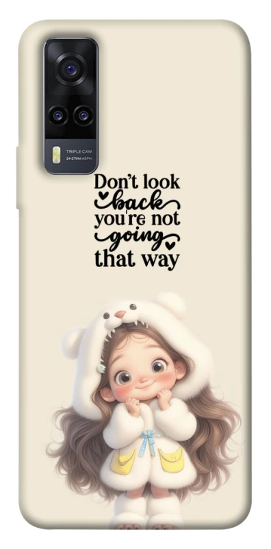 Чохол на Vivo Y31 Don't look back фото 1 з 1