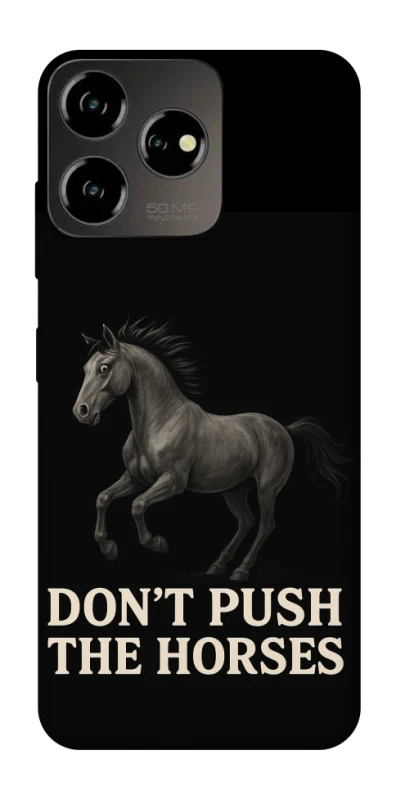 Чохол на ZTE Blade V50 Design 4G Don't push the horses фото 1 з 1