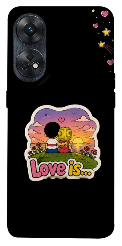 Чохол на Oppo Reno 8T 4G Love is ver.5 фото 1 з 1