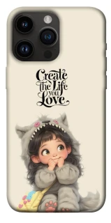Чехол на Apple iPhone 14 Pro Max (6.7") Create the life you love фото 1 из 1
