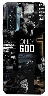 Чехол на TECNO Camon 17 Pro Only God фото 1 из 1