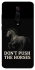 Чохол на Xiaomi Redmi K20 / K20 Pro / Mi9T / Mi9T Pro Don't push the horses фото 1 з 1
