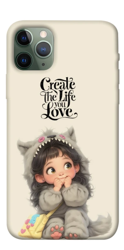 Чохол на Apple iPhone 11 Pro (5.8") Create the life you love фото 1 з 1