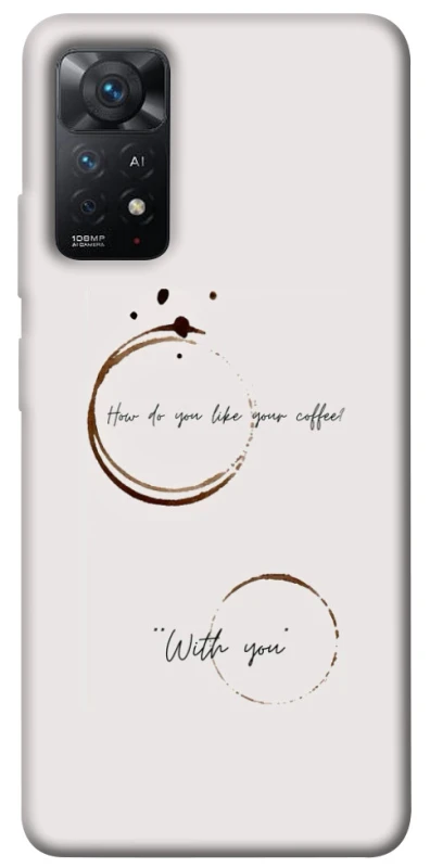 Чохол на Xiaomi Redmi Note 11 Pro 4G/5G Coffee with you фото 1 з 1