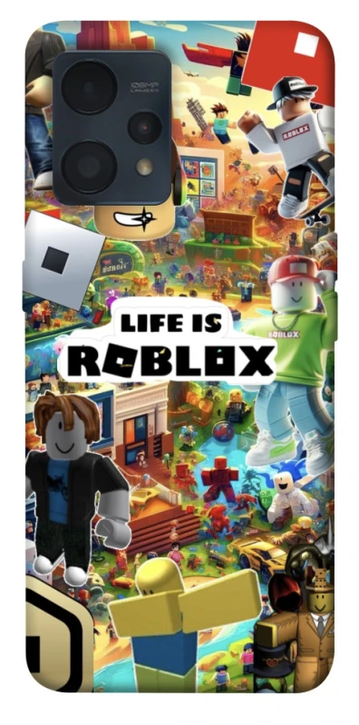 Чохол на Realme 9 4G / 9 Pro+ Life is Roblox фото 1 з 1