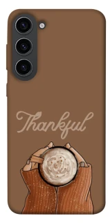 Чохол на Samsung Galaxy S23 Thankful coffee фото 1 з 1