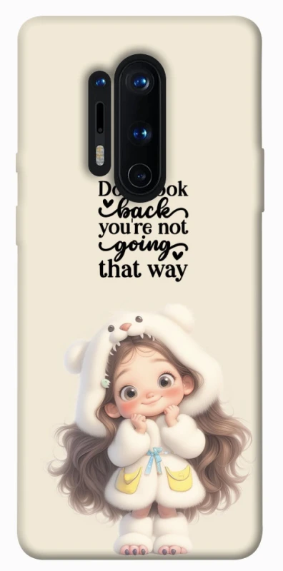 Чехол на OnePlus 8 Pro Don't look back фото 1 из 1